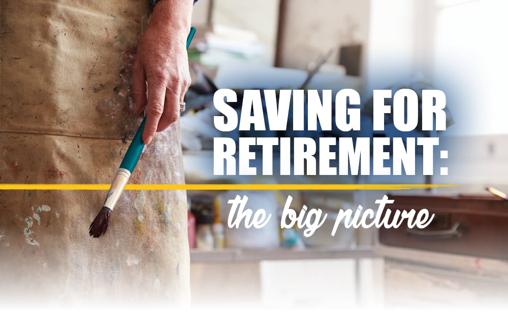 Saving for retirement: the big picture