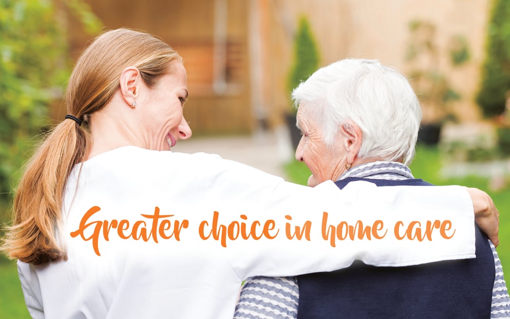 Greater choice in home care