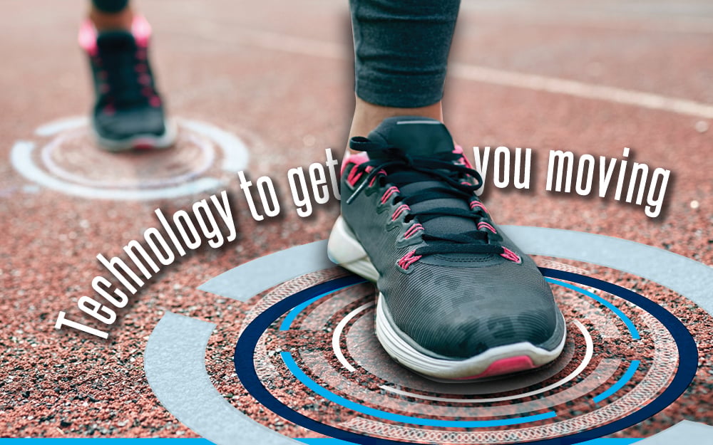 Technology to get you moving